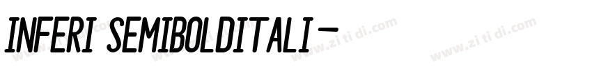 Inferi SemiBoldItali字体转换